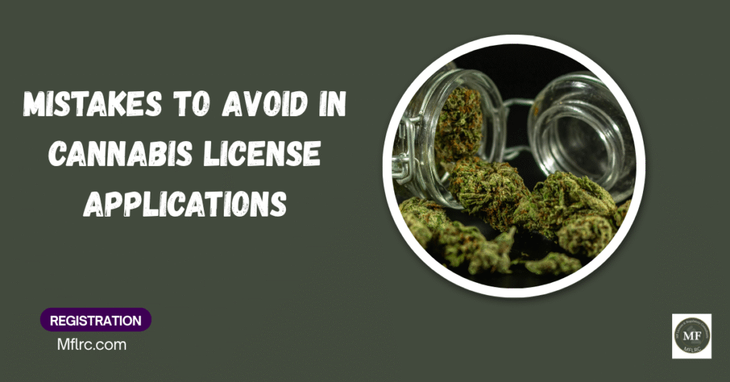 Mistakes to avoid in cannabis license applications 17 Mistakes to avoid in cannabis license applications